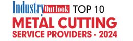 Top 10 Metal Cutting Service Providers - 2024